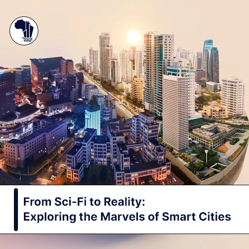 From Sci-Fi to Reality_Exploring the Marvels of Smart Cities Featured image