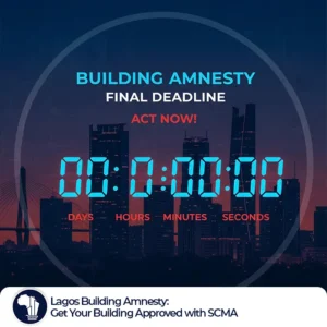 Lagos Building Amnesty featured image_Split-screen graphic of a Lagos building showing two outcomes: on the left, a distressed structure marked with a red “X” symbolizing demolition risk; on the right, the same building restored and secure with a bold green “APPROVED” stamp. In front, an SCMA consultant in a branded hard hat smiles while holding a blueprint. Headline above reads “Don’t Risk It. Regularize It. The Lagos Building Amnesty Ends Dec 31st.”